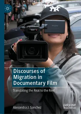 Sanchez |  Discourses of Migration in Documentary Film | eBook | Sack Fachmedien