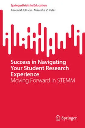 Ellison / Patel |  Success in Navigating Your Student Research Experience | eBook | Sack Fachmedien