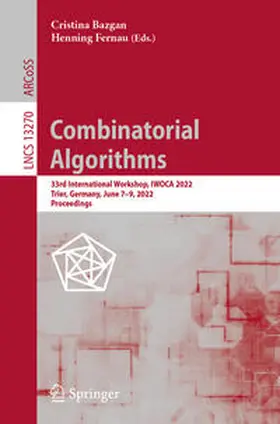 Bazgan / Fernau | Combinatorial Algorithms | E-Book | www2.sack.de