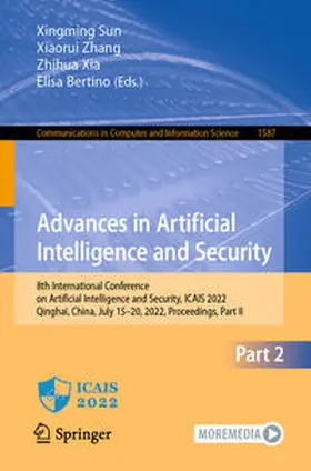 Sun / Zhang / Xia |  Advances in Artificial Intelligence and Security | eBook | Sack Fachmedien
