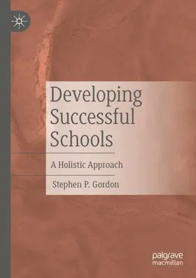 Gordon |  Developing Successful Schools | Buch |  Sack Fachmedien