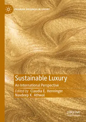 Athwal / Henninger |  Sustainable Luxury | Buch |  Sack Fachmedien