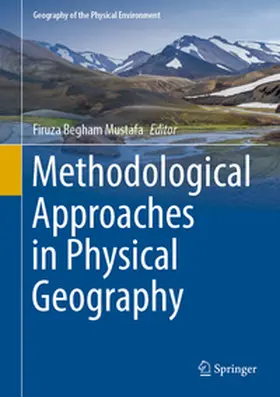 Mustafa |  Methodological Approaches in Physical Geography | eBook | Sack Fachmedien