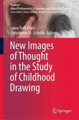 Schulte / Trafí-Prats |  New Images of Thought in the Study of Childhood Drawing | Buch |  Sack Fachmedien