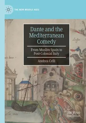 Celli | Dante and the Mediterranean Comedy | Buch | 978-3-031-07404-2 | sack.de