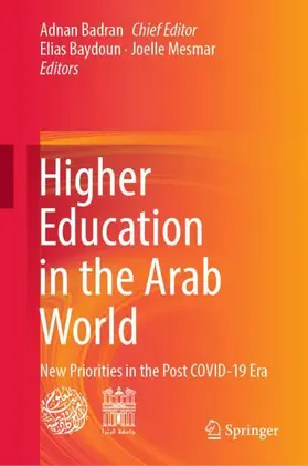 Badran / Mesmar / Baydoun |  Higher Education in the Arab World | Buch |  Sack Fachmedien