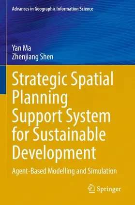 Shen / Ma |  Strategic Spatial Planning Support System for Sustainable Development | Buch |  Sack Fachmedien