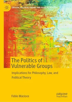 Macioce |  The Politics of Vulnerable Groups | Buch |  Sack Fachmedien