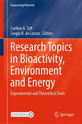 Taft / de Lazaro |  Research Topics in Bioactivity, Environment and Energy | eBook | Sack Fachmedien