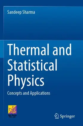 Sharma |  Thermal and Statistical Physics | Buch |  Sack Fachmedien