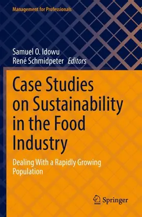 Schmidpeter / Idowu |  Case Studies on Sustainability in the Food Industry | Buch |  Sack Fachmedien