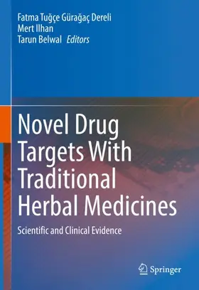 Güragaç Dereli / Güragaç Dereli / Belwal |  Novel Drug Targets With Traditional Herbal Medicines | Buch |  Sack Fachmedien
