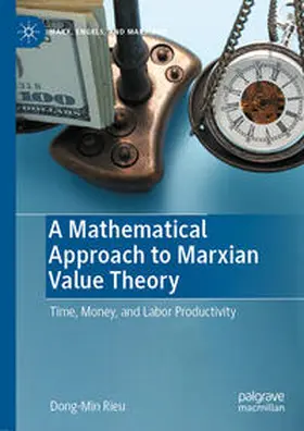 Rieu |  A Mathematical Approach to Marxian Value Theory | eBook | Sack Fachmedien