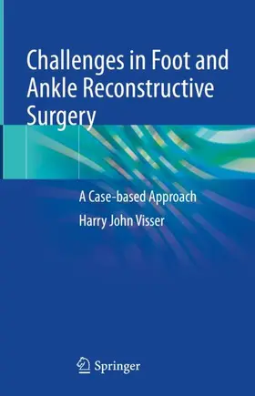 Visser |  Challenges in Foot and Ankle Reconstructive Surgery | Buch |  Sack Fachmedien