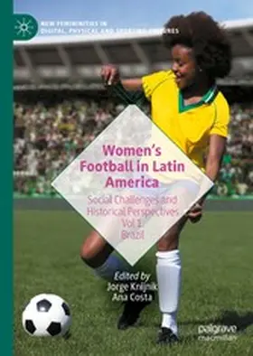 Knijnik / Costa |  Women’s Football in Latin America | eBook | Sack Fachmedien
