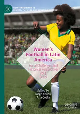 Knijnik / Costa |  Women's Football in Latin America | Buch |  Sack Fachmedien