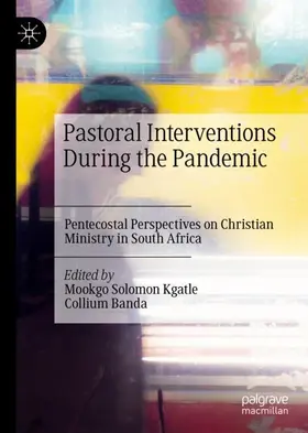 Banda / Kgatle |  Pastoral Interventions During the Pandemic | Buch |  Sack Fachmedien