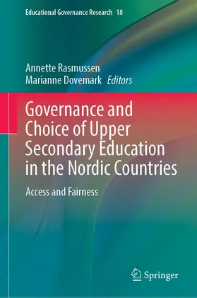 Dovemark / Rasmussen |  Governance and Choice of Upper Secondary Education in the Nordic Countries | Buch |  Sack Fachmedien