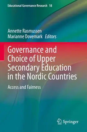 Dovemark / Rasmussen |  Governance and Choice of Upper Secondary Education in the Nordic Countries | Buch |  Sack Fachmedien