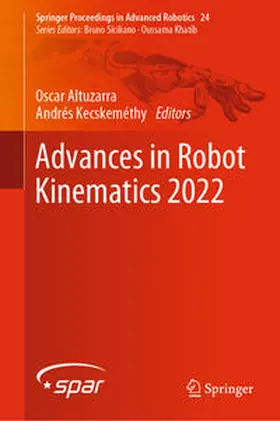 Altuzarra / Kecskeméthy |  Advances in Robot Kinematics 2022 | eBook | Sack Fachmedien