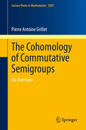 Grillet | The Cohomology of Commutative Semigroups | E-Book | sack.de