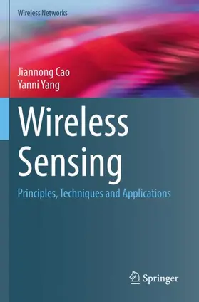 Yang / Cao |  Wireless Sensing | Buch |  Sack Fachmedien