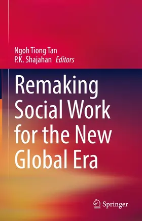 Tan / Shajahan |  Remaking Social Work for the New Global Era | eBook | Sack Fachmedien