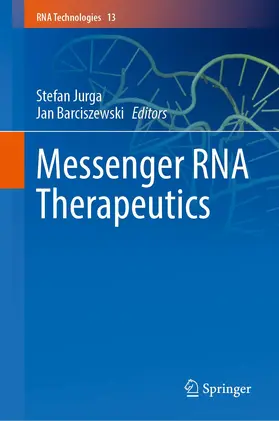 Jurga / Barciszewski |  Messenger RNA Therapeutics | Buch |  Sack Fachmedien