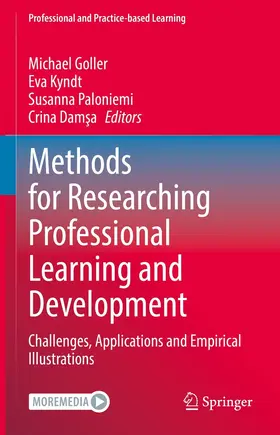 Goller / Kyndt / Paloniemi |  Methods for Researching Professional Learning and Development | eBook | Sack Fachmedien