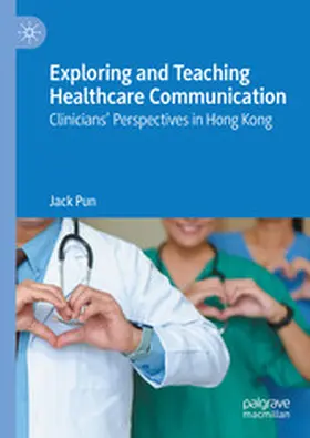 Pun |  Exploring and Teaching Healthcare Communication | eBook | Sack Fachmedien