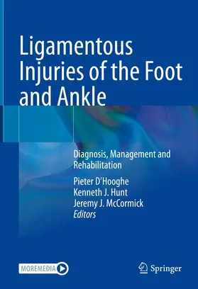 D’Hooghe / Hunt / McCormick |  Ligamentous Injuries of the Foot and Ankle | eBook | Sack Fachmedien