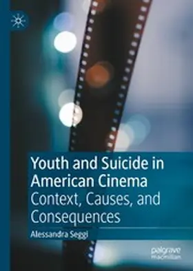 Seggi |  Youth and Suicide in American Cinema | eBook | Sack Fachmedien