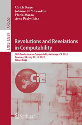 Berger / Franklin / Manea |  Revolutions and Revelations in Computability | eBook | Sack Fachmedien
