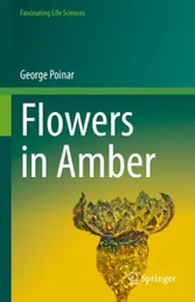 Poinar | Flowers in Amber | E-Book | www2.sack.de