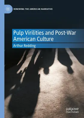 Redding | Pulp Virilities and Post-War American Culture | E-Book | sack.de