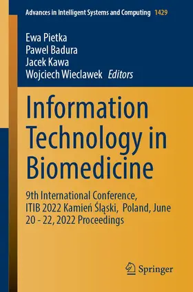 Pietka / Wieclawek / Badura |  Information Technology in Biomedicine | Buch |  Sack Fachmedien