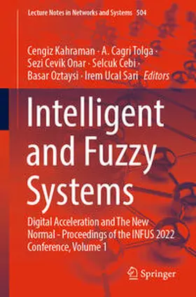 Kahraman / Tolga / Cevik Onar | Intelligent and Fuzzy Systems | E-Book | sack.de
