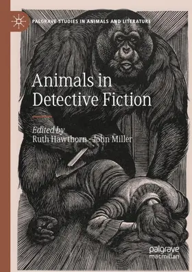 Miller / Hawthorn |  Animals in Detective Fiction | Buch |  Sack Fachmedien