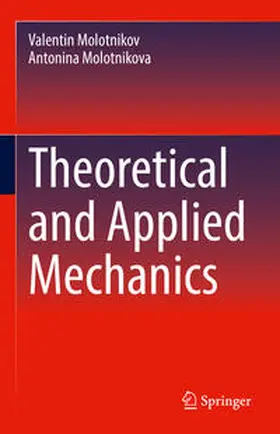 Molotnikov / Molotnikova | Theoretical and Applied Mechanics | E-Book | sack.de