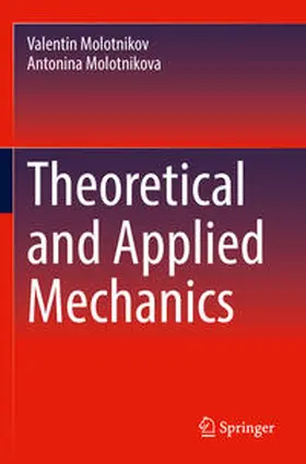 Molotnikova / Molotnikov |  Theoretical and Applied Mechanics | Buch |  Sack Fachmedien