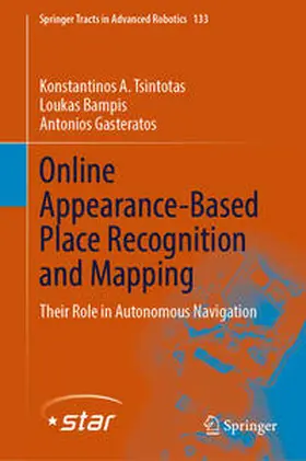Tsintotas / Bampis / Gasteratos |  Online Appearance-Based Place Recognition and Mapping | eBook | Sack Fachmedien