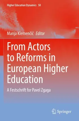 Klemencic / Klemencic |  From Actors to Reforms in European Higher Education | Buch |  Sack Fachmedien
