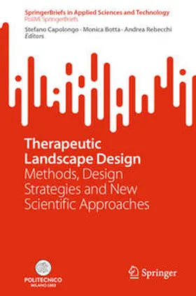 Capolongo / Botta / Rebecchi | Therapeutic Landscape Design | E-Book | sack.de