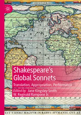 Kingsley-Smith / Rampone Jr. |  Shakespeare's Global Sonnets | Buch |  Sack Fachmedien