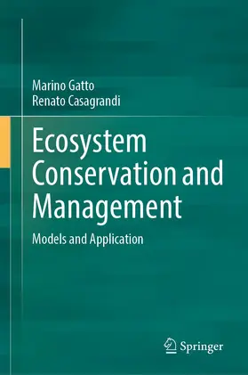 Gatto / Casagrandi | Ecosystem Conservation and Management | Buch | 978-3-031-09479-8 | sack.de