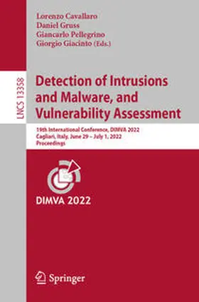 Cavallaro / Gruss / Pellegrino |  Detection of Intrusions and Malware, and Vulnerability Assessment | eBook | Sack Fachmedien