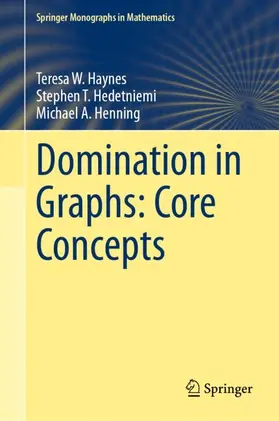 Haynes / Henning / Hedetniemi |  Domination in Graphs: Core Concepts | Buch |  Sack Fachmedien
