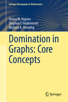 Haynes / Hedetniemi / Henning | Domination in Graphs: Core Concepts | E-Book | sack.de