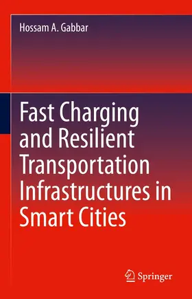 Gabbar | Fast Charging and Resilient Transportation Infrastructures in Smart Cities | E-Book | www2.sack.de