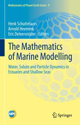 Schuttelaars / Deleersnijder / Heemink |  The Mathematics of Marine Modelling | Buch |  Sack Fachmedien